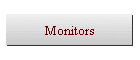 Monitors